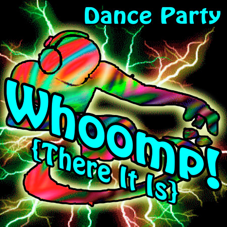 Whoomp There It Is Dance Party