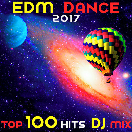 EDM Dance 2017 Top 100 Hits DJ Mix 專輯封面