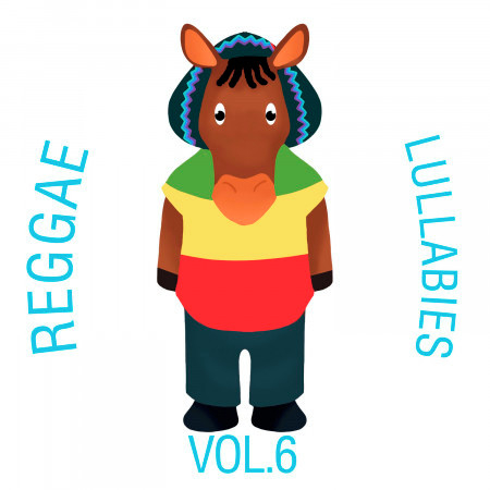 Reggae Lullabies, Vol. 6