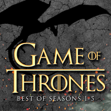 Game of Thrones - Best of Seasons 1 - 5
