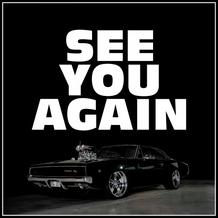 See You Again (Rap Karaoke Version)