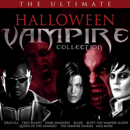 The Ultimate Halloween Vampire Collection