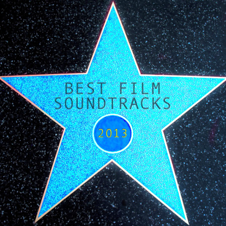 Best Film Soundtracks 2013