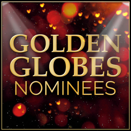 Tracks from the Golden Globes 2014 Nominees