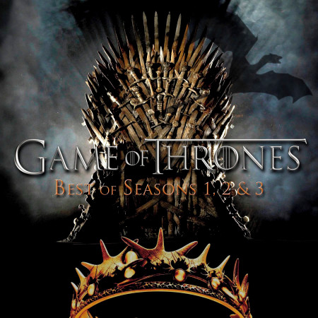 Game of Thrones - Best of Seasons 1, 2 & 3