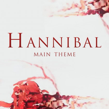 Hannibal Main Theme