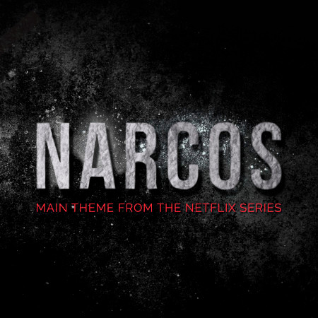 Narcos Main Theme - Tuyo (Netflix Series)