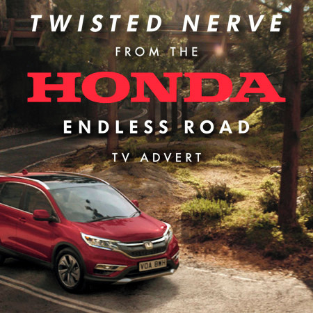 Twisted Nerve (From the Honda - "Endless Road" T.V. Advert)