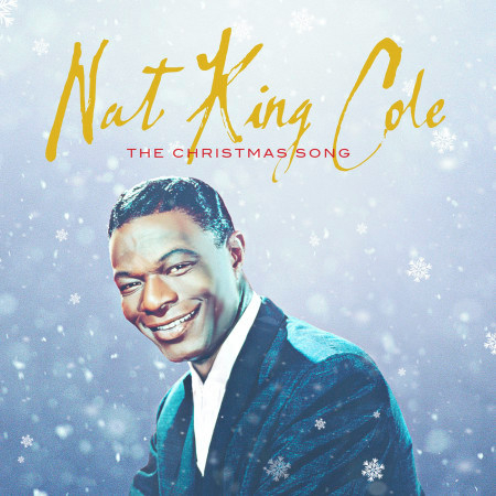 The Christmas Song (Merry Christmas To You) (Remastered 1999)