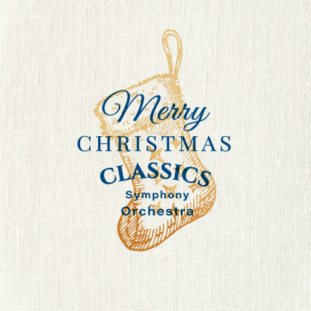聖誕新年：交響音樂嘉年華 (Merry Christmas Classics Symphony Orchestra)