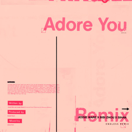Adore You (Endless Remix)