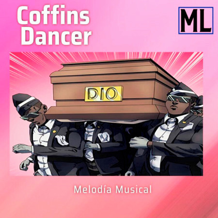 Coffins Dancer