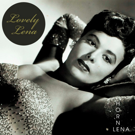 Lovely Lena