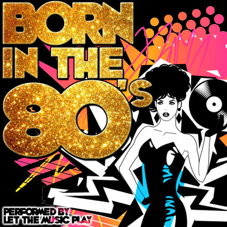 Born in the 80's