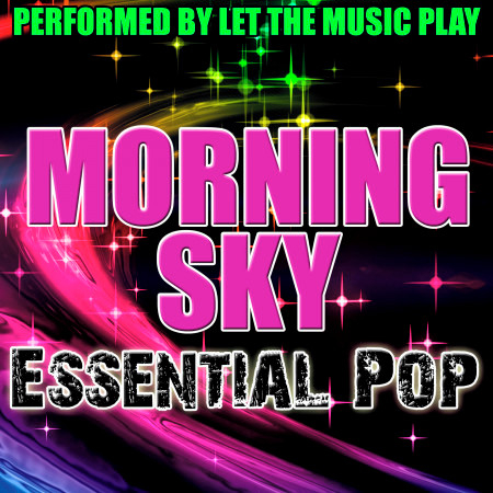 Morning Sky: Essential Pop