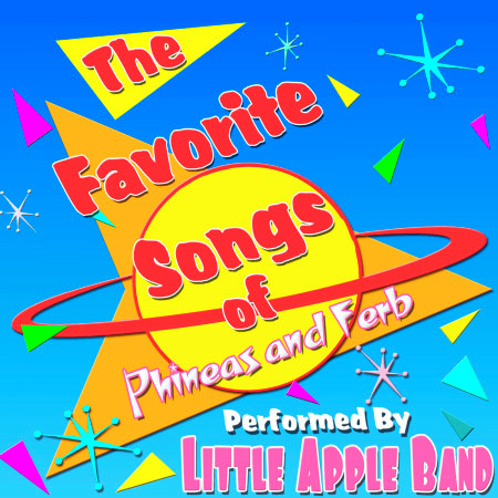 The Favorite Songs of Phineas and Ferb