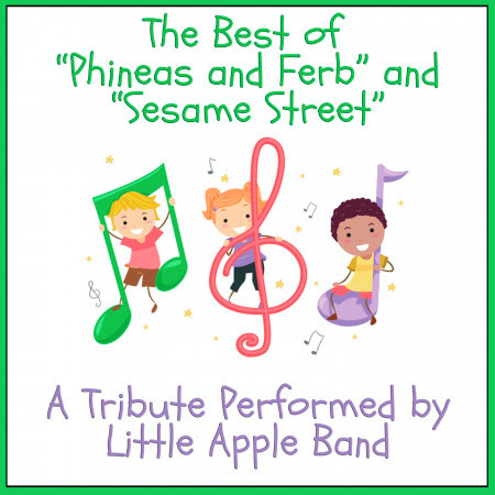 The Best Of "Phineas and Ferb" And "Sesame Street": A Tribute