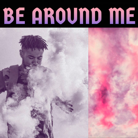 Be around Me (Acoustic)