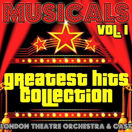 Musicals: Greatest Hits Collection, Vol. 1