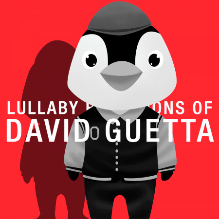 Lullaby Renditions of David Guetta