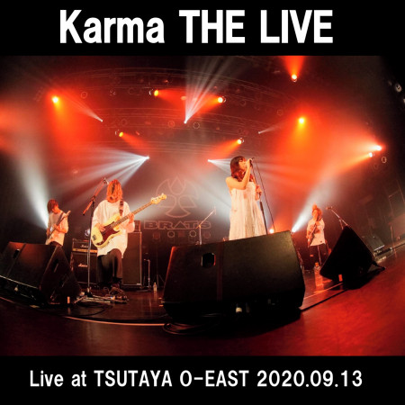 Karma THE LIVE  (Live at TSUTAYA O-EAST 2020.09.13)