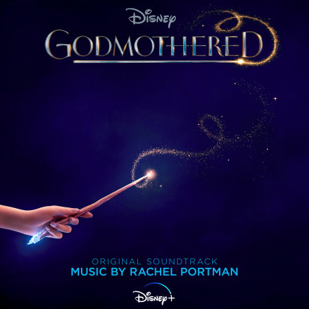 Godmothered (Original Soundtrack)