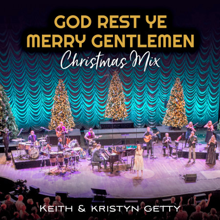 God Rest Ye Merry Gentlemen (Christmas Mix)