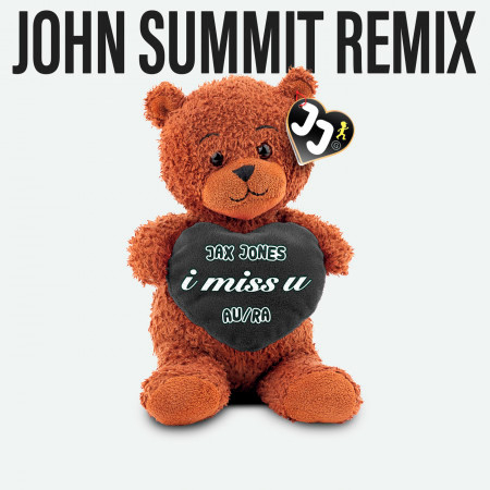 i miss u (John Summit Remix)