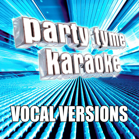 Party Tyme Karaoke - Pop Male Hits 4 (Vocal Versions) 專輯封面