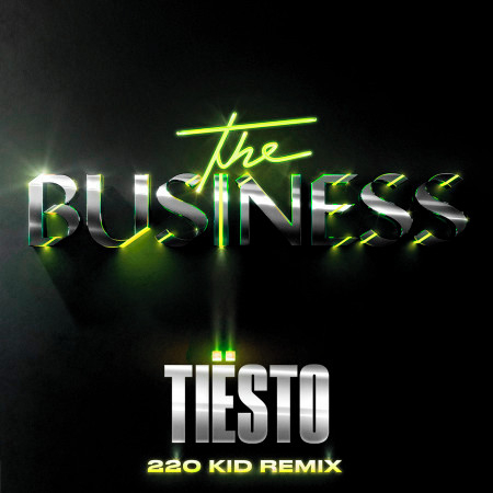 The Business (220 KID Remix) 專輯封面