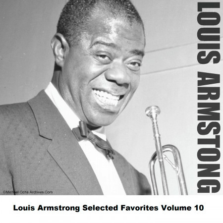 Louis Armstrong Selected Favorites, Vol. 10 專輯封面