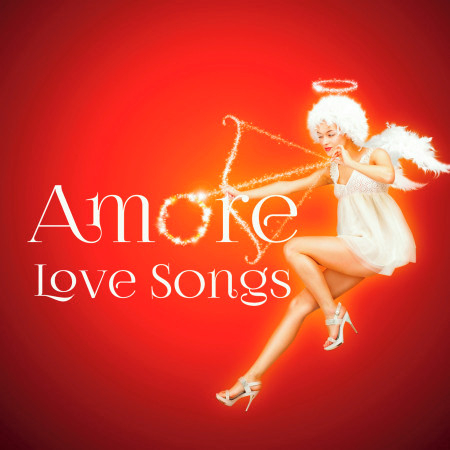 Amore - Love Songs