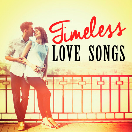 Timeless Love Songs