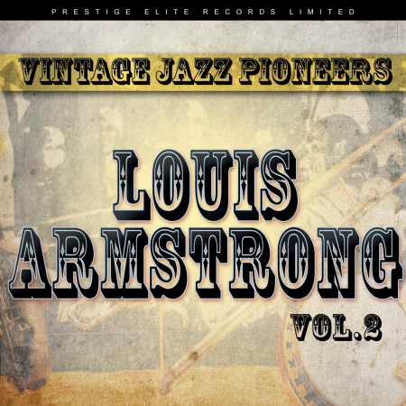 Vintage Jazz Pioneers - Louis Armstrong, Vol. 2 專輯封面