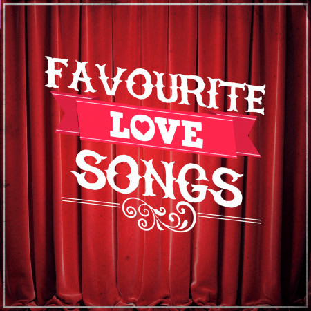 Favourite Love Songs