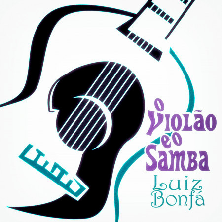 O Violão e o Samba