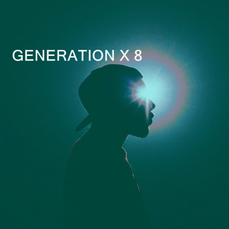 GENERATION X 8