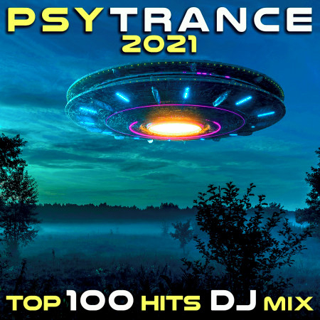 Army Of One (PsyTrance 2021 Top 100 Hits DJ Mixed)