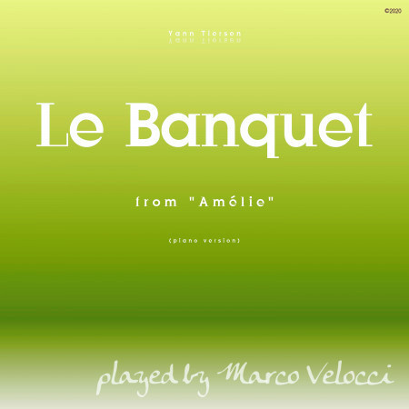 Le banquet (from "Amélie")