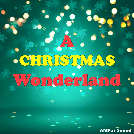 A Christmas Wonderland