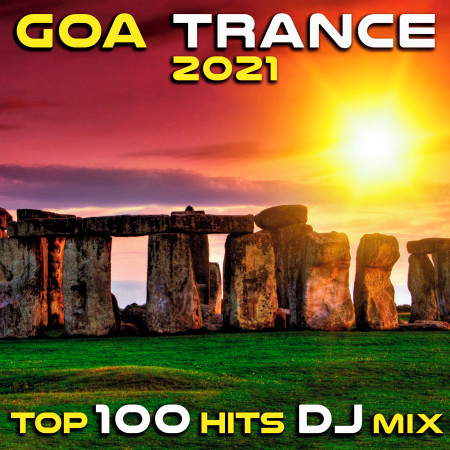 Goa Trance 2021 Top 100 Hits DJ Mix