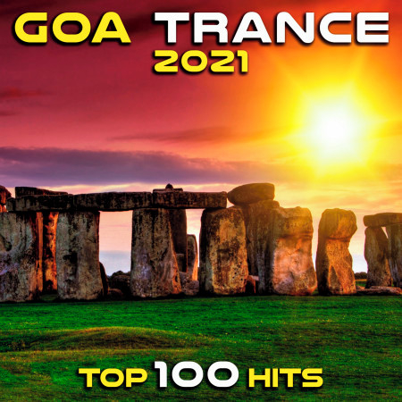 Goa Trance 2021 Top 100 Hits