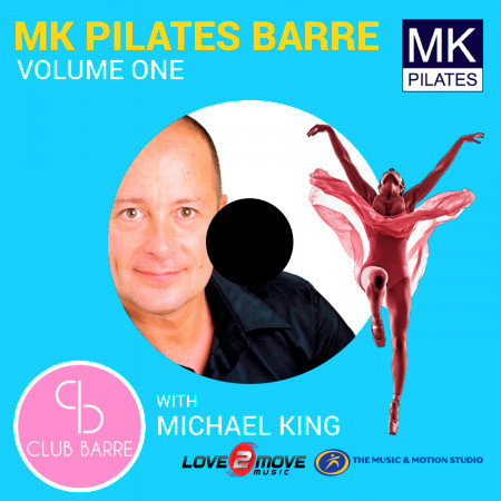 MK Pilates Barre with Michael King, Vol.1