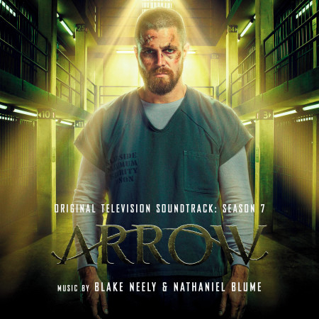 Arrow: Season 7 (Original Television Soundtrack)