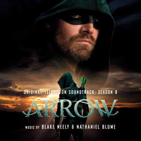 Arrow: Season 8 (Original Television Soundtrack)