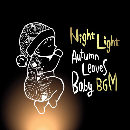 Night Light Autumn Leaves Baby BGM