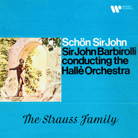 Schön Sir John. The Strauss Family