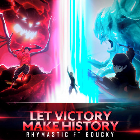 Let Victory Make History (feat. Gducky)