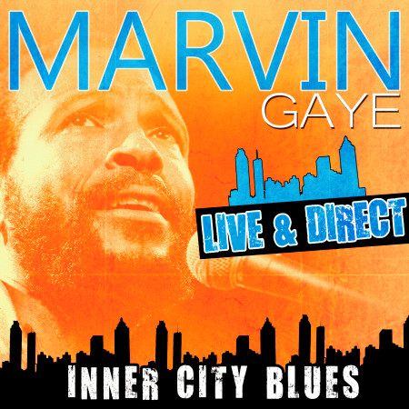 Marvin Gaye - Live and Direct, Inner City Blues 專輯封面