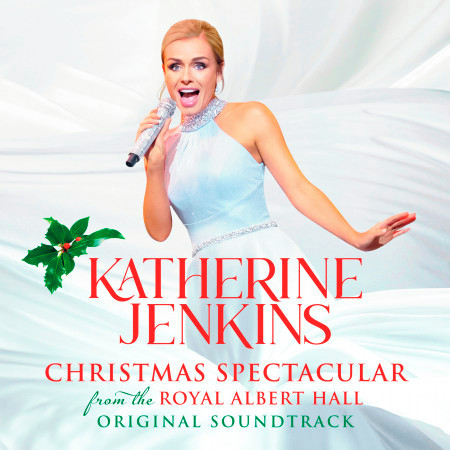 O Come O Come Emmanuel (From ''Katherine Jenkins: Christmas Spectacular'' Soundtrack / Live From The Royal Albert Hall / 2020)